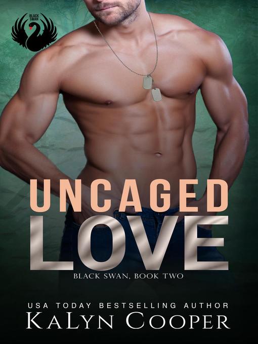 Title details for Uncaged Love by KaLyn Cooper - Available